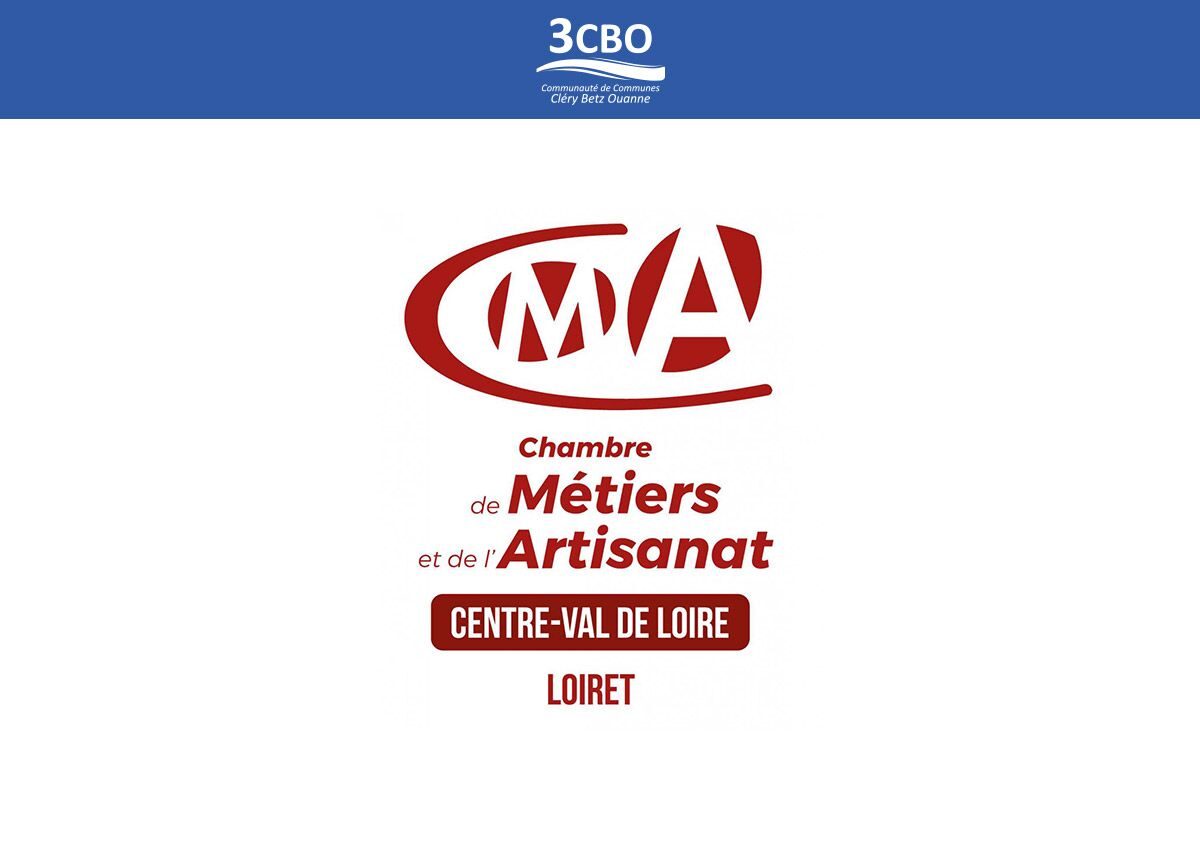CMA Chambre des Métiers et de l'Artisanat - Centre-Val de Loire